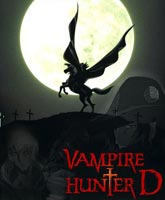 Смотреть Онлайн Охотник на вампиров Ди: Жажда крови [2000] / Vampire Hunter D Online Free